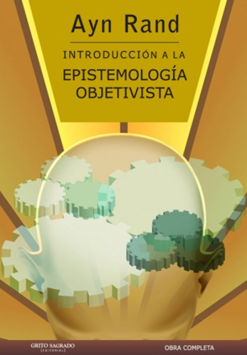 introduccion a la epistemologia objetivista
